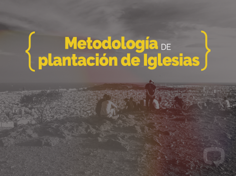 Metodología de Plantación de Iglesias